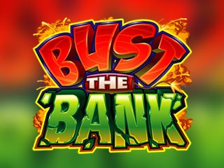 Bust The Bank
